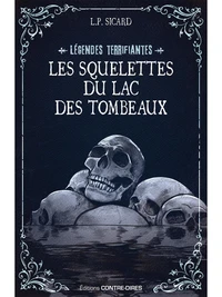 Les Squelettes du lac des tombeaux