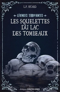 Les Squelettes du lac des tombeaux