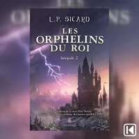Les orphelins du roi Tome 2