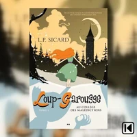 Loup-Garousse tome 1