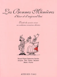 Les Bonnes Manières d'hier et d'aujourd'hui