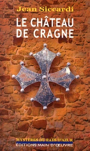 Le château de Cragne