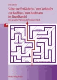 Sicher zur Verkäuferin /zum Verkäufer - zur Kauffrau /zum Kaufmann im Einzelhandel