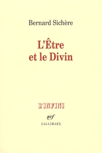 L'Etre et le Divin