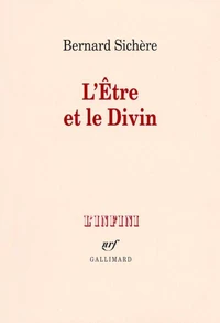 L'Etre et le Divin