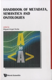 Handbook of Metadata, Semantics and Ontologies