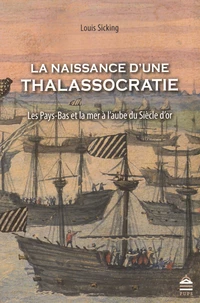 La naissance d'une thalassocratie