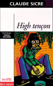 High Tencon. Textes, Chansons Et Commentaires