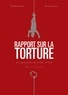 Sid Jacobson - Rapport sur la torture.
