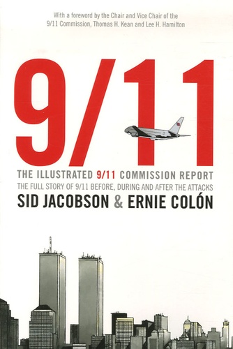 Sid Jacobson et Ernie Colon - The 9/11 Report.