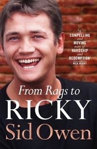 Sid Owen - From Rags to Ricky.