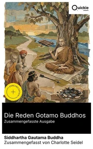 Die Reden Gotamo Buddhos (Zusammengefasste Ausgabe)