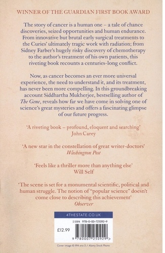 The Emperor of All Maladies. A Biography of Cancer