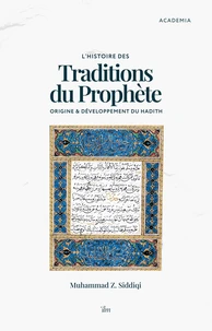 L'histoire des traditions du Prophète