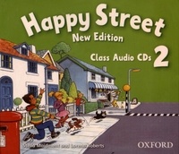 Stella Maidment et Lorena Roberts - Happy Street 2 - Class Audio. 2 CD audio