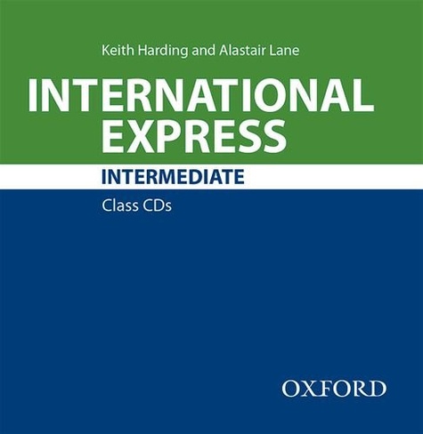 Keith Harding et Alastair Lane - International Express Intermediate - Class CDs. 2 CD audio