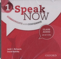 David Bohlke et Jack Croft Richards - Speak Now 1 - Communicate with Confidence - Class Audio CDs. 2 CD audio