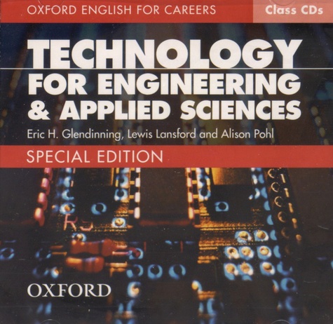 Eric Glendinning et Lewis Lansford - Technology for Engineering & Applied Sciences - Special edition. 2 CD audio