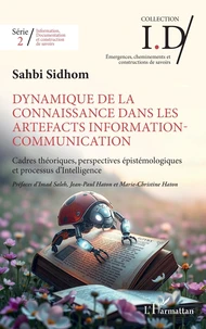 Dynamique de la connaissance dans les artefacts Information-Communication