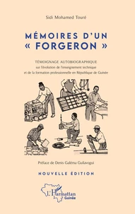 Mémoires d'un "forgeron"