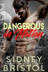  Sidney Bristol - Dangerous in Motion - Aegis Group Alpha Team, #4.