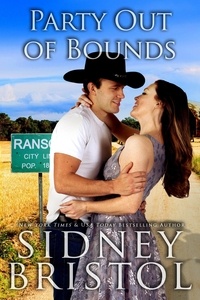 Sidney Bristol - Party Out of Bounds - The Love Barn, #3.