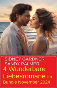 4 Wunderbare Liebesromane im Bundle November 2024