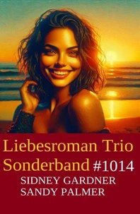 Liebesroman Trio Sonderband 1014
