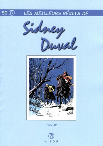 Les meilleurs récits de... Tome 50 Sidney Duval