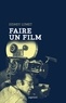 Sidney Lumet - Faire un film.