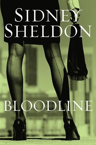 Sidney Sheldon - Bloodline.