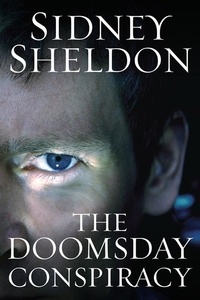 Sidney Sheldon - Doomsday Conspiracy - The New Novel.