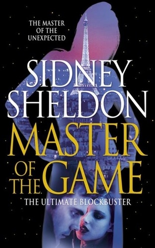 Sidney Sheldon - Master of the Game.