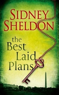 Sidney Sheldon - The Best Laid Plans.