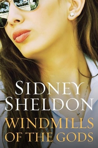 Sidney Sheldon - Windmills of the Gods.