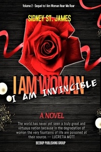  Sidney St. James - I Am Woman - I Am Invincible - Victorian Mystery Series, #2.