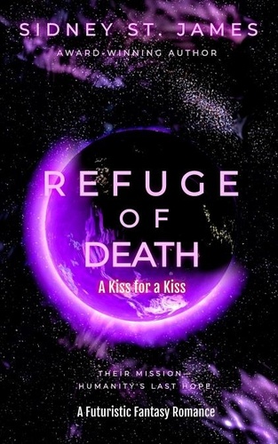  Sidney St. James - Refuge of Death - A Kiss for a Kiss.