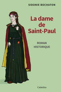 Téléchargement gratuit d'ebook sans abonnement La dame de Saint-Paul