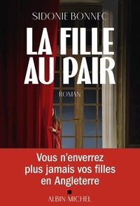 Sidonie Bonnec - La fille au pair.