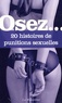 Sidonie Mangin et  Rita - Osez 20 histoires de punitions sexuelles.