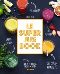 Sidonie Pain - Le super jus book.