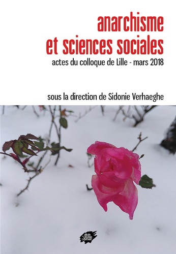 Sidonie Verhaeghe - Anarchisme et sciences sociales - Actes du colloque de Lille - mars 2018.