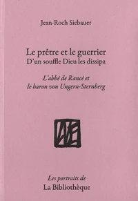 Le Prêtre et le Guerrier, d'un souffle Dieu les dissipa