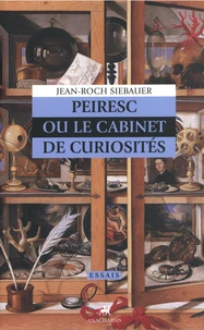 Peiresc ou le cabinet de curiosités
