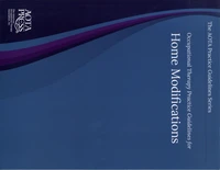 Occupational Therapy Practice Guidelines for Home Modifications