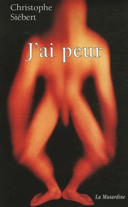 J'ai peur