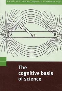 The Cognitive Basis Of Science
