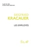 Siegfried Kracauer - Les employés.