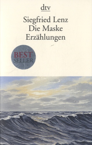 Siegfried Lenz - Die Maske - Erzählungen.