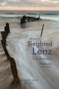 Siegfried Lenz - Le dernier bateau.